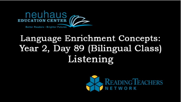 LE Year 2, Day 089 - Listening - Bilingual Class